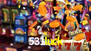 531luck