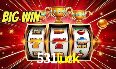 Descubra a Essência do 531luck: Nossa História e Compromissos